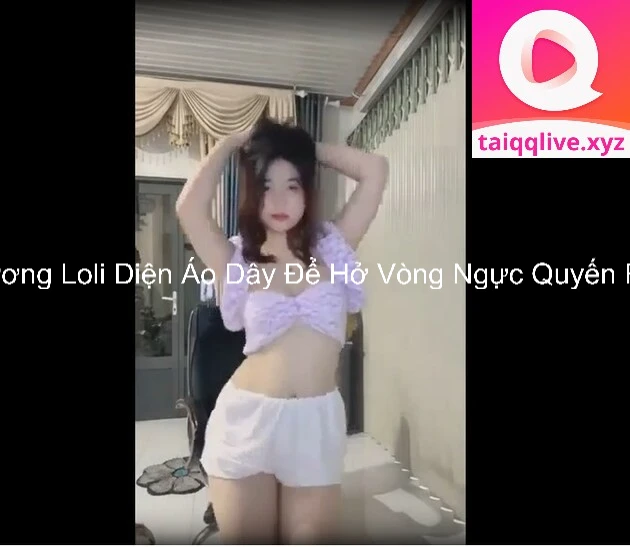 Hương Loli Diện Áo Dây Để Hở Vòng Ngực Quyến Rũ 1