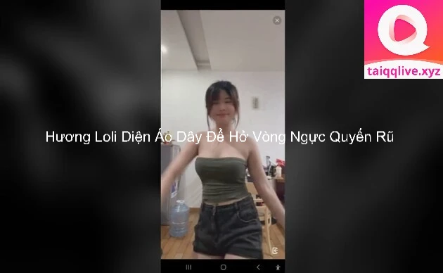 Hương Loli Diện Áo Dây Để Hở Vòng Ngực Quyến Rũ 5