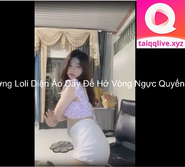 Hương Loli Diện Áo Dây Để Hở Vòng Ngực Quyến Rũ 6